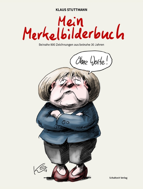 Mein Merkel-Bilderbuch - Klaus Stuttmann