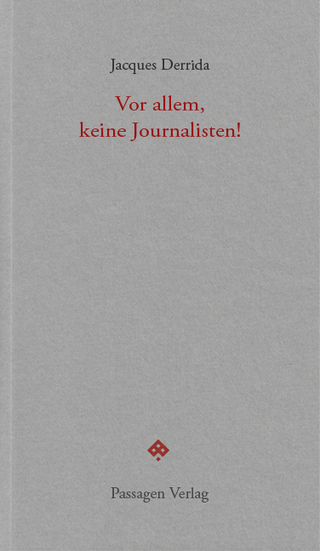 Vor allem, keine Journalisten!