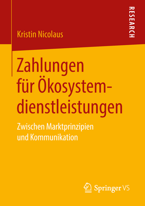 Zahlungen f&uuml;r &Ouml;kosystemdienstleistungen - Kristin Nicolaus