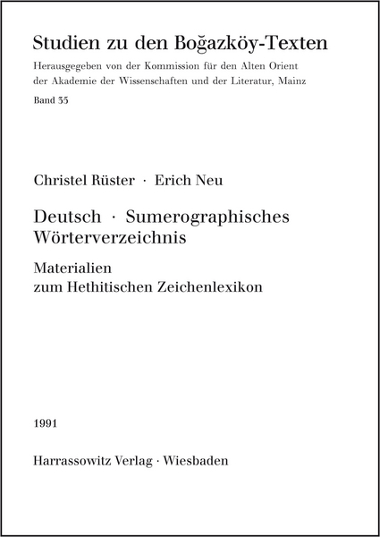 Deutsch-Sumerographisches W&ouml;rterverzeichnis - Christel R&uuml;ster, Erich Neu