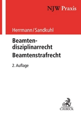 Beamtendisziplinarrecht - Beamtenstrafrecht - Herrmann, Klaus; Sandkuhl, Heide