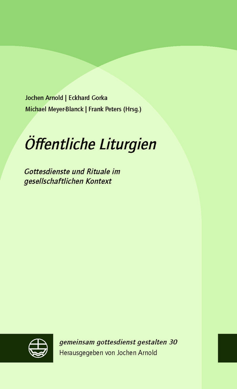 &Ouml;ffentliche Liturgien - 