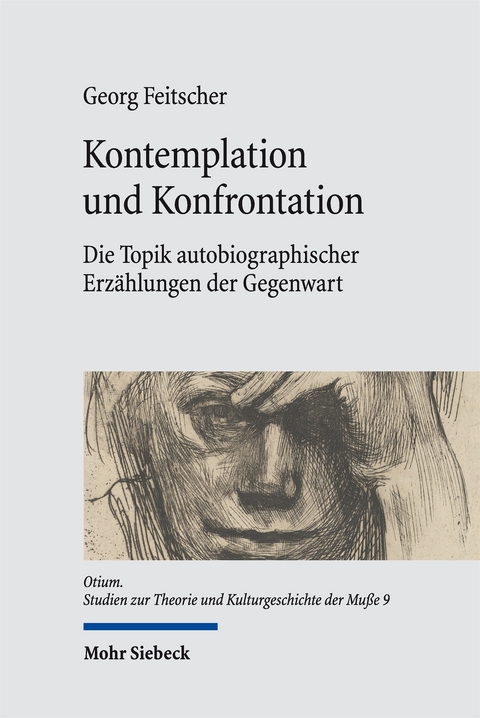 Kontemplation und Konfrontation - Georg Feitscher