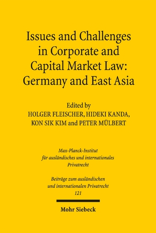 Issues and Challenges in Corporate and Capital Market Law: Germany and East Asia