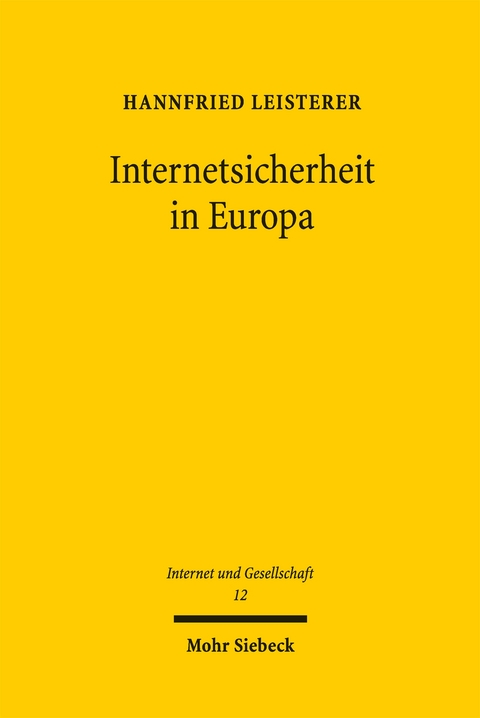 Internetsicherheit in Europa - Hannfried Leisterer