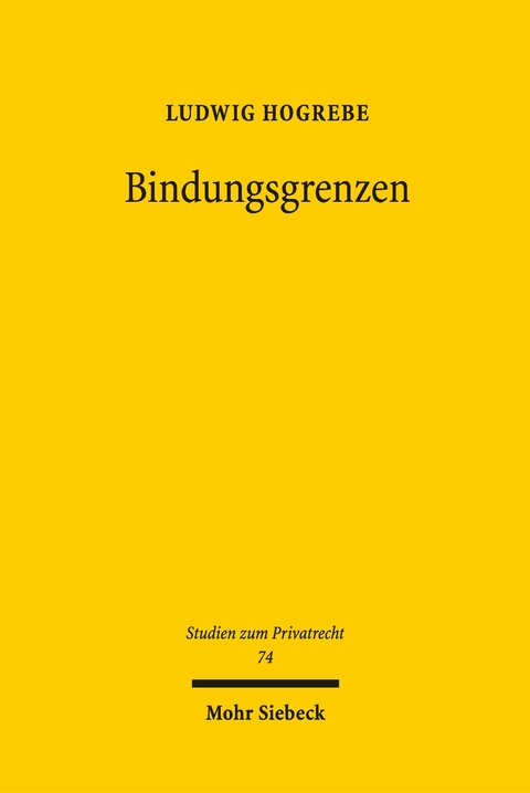 Bindungsgrenzen - Ludwig Hogrebe