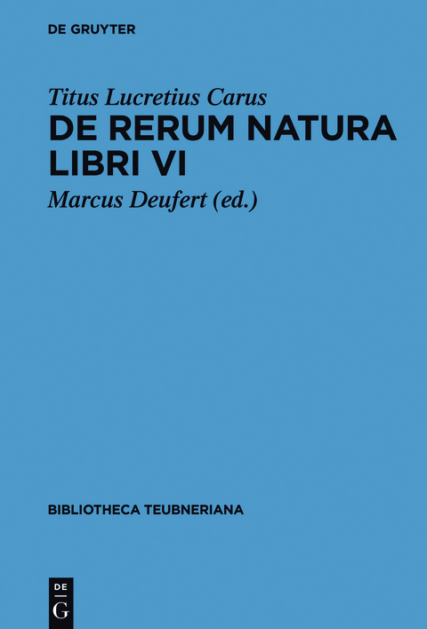 De rerum natura libri VI - Titus Lucretius Carus