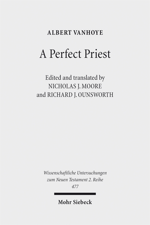 A Perfect Priest - Albert Vanhoye