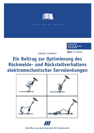 Ein Beitrag zur Optimierung des Rückmelde- und Rückstellungsverhaltens elektromechanischer Servolenkungen