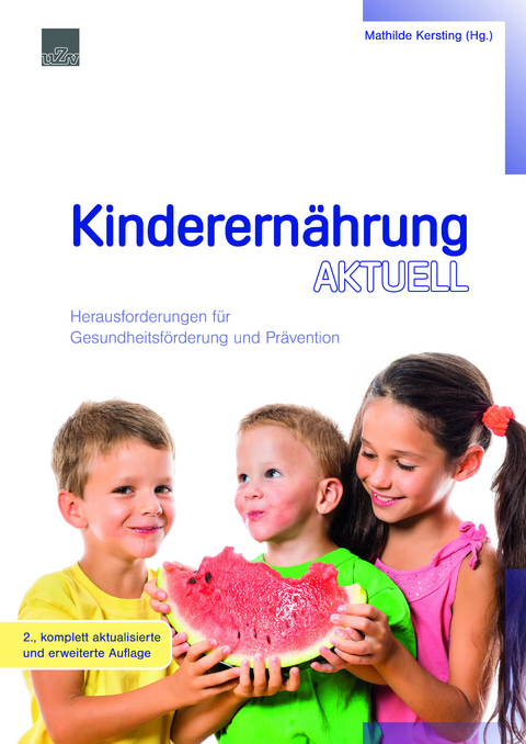 Kinderern&auml;hrung aktuell - 