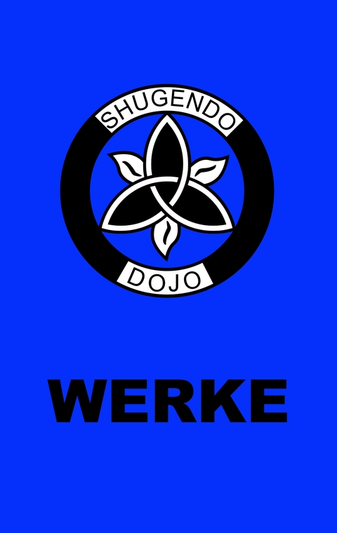 Shugendo Dojo Werke - 