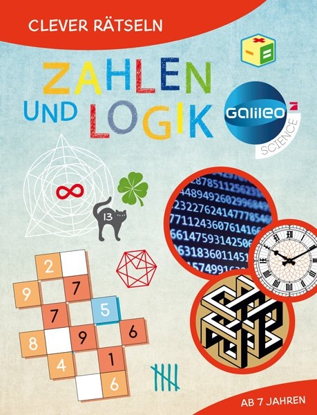 Galileo Clever R&auml;tseln: Zahlen und Logik