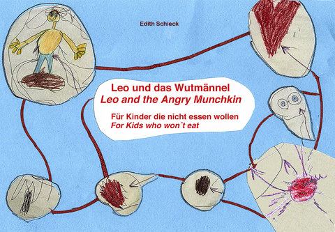 Leo und das Wutm&auml;nnel - Edith Schieck