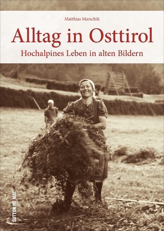 Alltag in Osttirol
