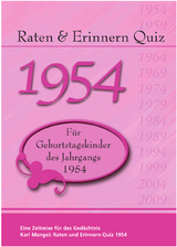 Raten und Erinnern Quiz 1954 - Karl Mangei
