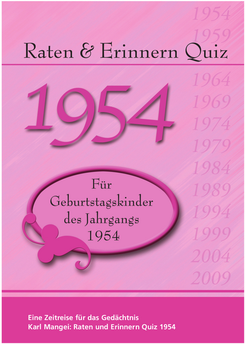 Raten und Erinnern Quiz 1954 - Karl Mangei