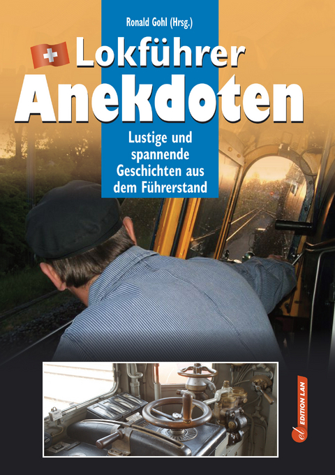 Lokf&uuml;hrer-Anekdoten - 
