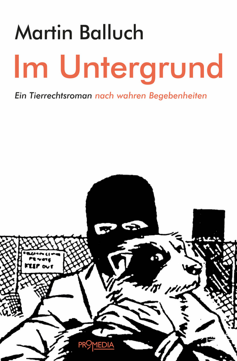Im Untergrund - Martin Balluch