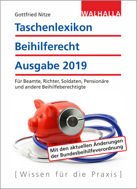 Taschenlexikon Beihilferecht Ausgabe 2019 - Gottfried Nitze