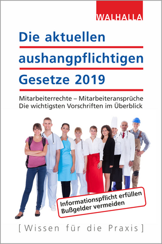 Die aktuellen aushangpflichtigen Gesetze 2019