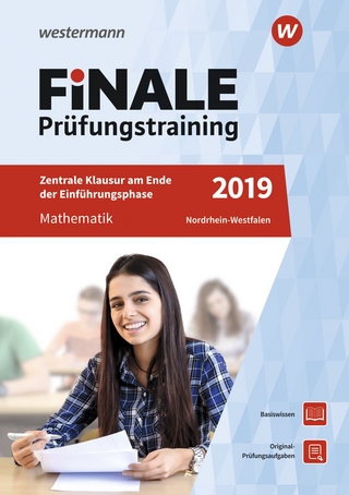 FiNALE Prüfungstraining / FiNALE Prüfungstraining Zentrale Klausuren am Ende der Einführungsphase Nordrhein-Westfalen