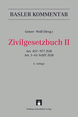 Zivilgesetzbuch II - Christoph Bauer, Thomas Bauer, Philip Bornhauser, Ren&eacute; B&ouml;sch, Peter Breitschmid, Eduard Brogli, Christoph Brunner, Robert K. D&auml;ppen, Wolfgang Ernst, Roland Fankhauser, Christiana Fountoulakis, Thomas Geiser, Davide Giampaolo, Cora Graf-Gaiser, Dominique Gross, Harold Gr&uuml;ninger, Rahel Guyer, Bruno Huwiler, Peter R. Isler, Roland Jeitziner, David Jenny, Katrin Keller L&uuml;scher, Andreas Kley, Urs Lehmann, Daniel Leu, Michel Montini, Michel Mooser, Roland M. M&uuml;ller, Etienne Petitpierre, Giorgio Piatti, Corrado Rampini, Ruth Reusser, Heinz Rey, Samuel Rickli, Peter C. Schaufelberger, J&uuml;rg Schmid, Christina Schmid-Tschirren, Hermann Schulin, Ivo Schwander, Daniel Staehelin, Tim Oliver Stavro-K&ouml;brich, Lorenz Strebel, Christoph Thurnherr, Markus Vischer, Nedim Peter Vogt, J&uuml;rg Wichtermann, Wolfgang Wiegand, Stephan Wolf, Samuel Zogg