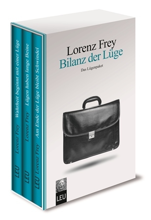 Bilanz der L&uuml;ge - Frey Lorenz