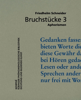 Bruchstücke 3
