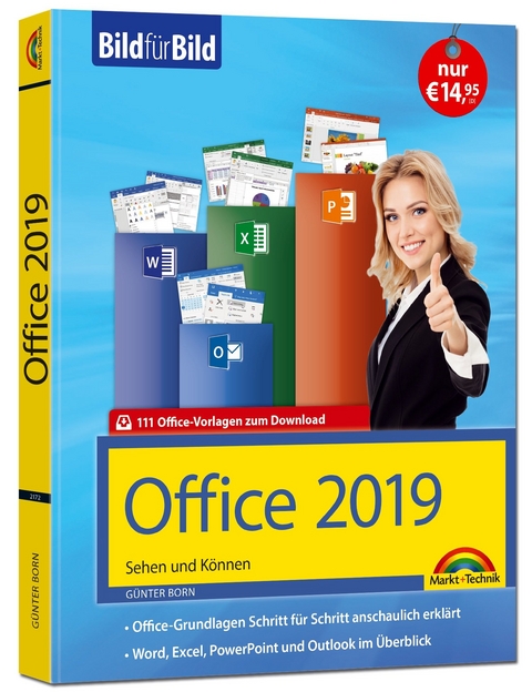 Office 2019 Bild für Bild erklärt. Komplett in Farbe. - Günter Born