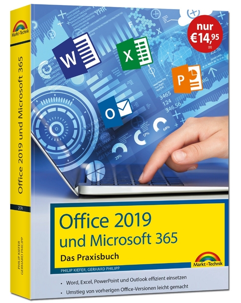 Office 2019 - Das Praxishandbuch - Gerhard Philipp, Philip Kiefer