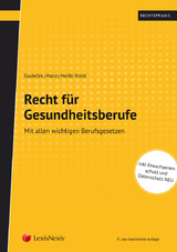 Recht f&uuml;r Gesundheitsberufe - Einar Sladecek, Leopold-Michael Marzi, Sonja Mei&szlig;l-Riedl
