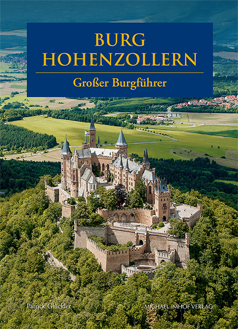Burg Hohenzollern - Patrick Gl&uuml;ckler