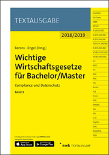 Wichtige Wirtschaftsgesetze für Bachelor/Master, Band 3 - 