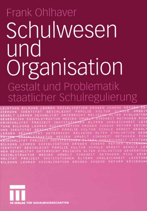 Schulwesen und Organisation - Frank Ohlhaver