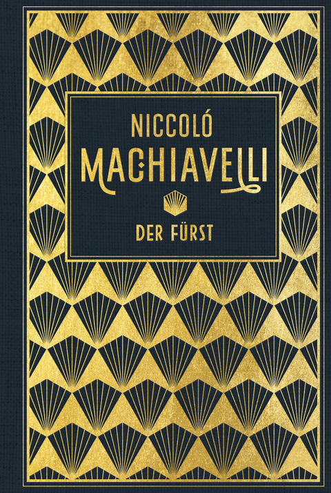 Der Fürst - Niccolò Machiavelli