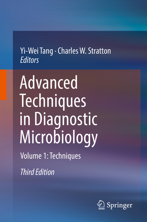 Advanced Techniques in Diagnostic Microbiology - 