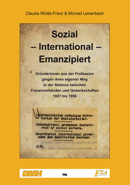 Sozial - International - Emanzipiert - Claudia Wiotte-Franz, Michael Leinenbach