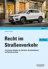 Recht im Stra&szlig;enverkehr - Martin Strehl