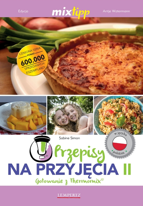 Przepisy na przyjęcia II - Sabine Simon
