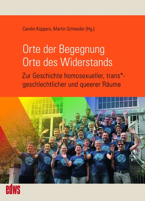 Orte der Begegnung. Orte des Widerstands - 