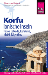 Reise Know-How Reiseführer Korfu, Ionische Inseln (mit 21 Wanderungen): Korfu, Paxos, Lefkáda, Kefaloniá, Itháki, Zákynthos - van Blokland, Margret