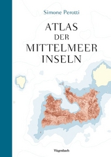 Atlas der Mittelmeerinseln - Simone Perotti