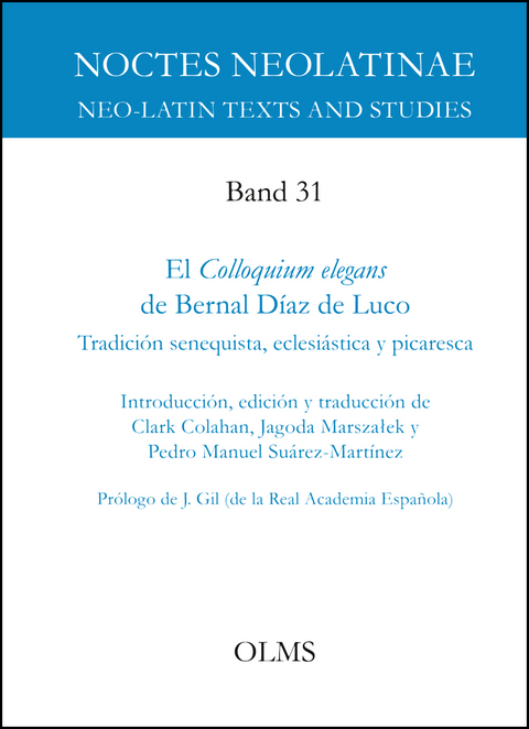 El Colloquium elegans de Bernal D&iacute;az de Luco - 
