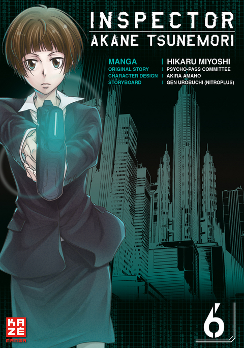 Inspector Akane Tsunemori (Psycho-Pass) 06 - Hikaru Miyoshi, Gen Urobuchi