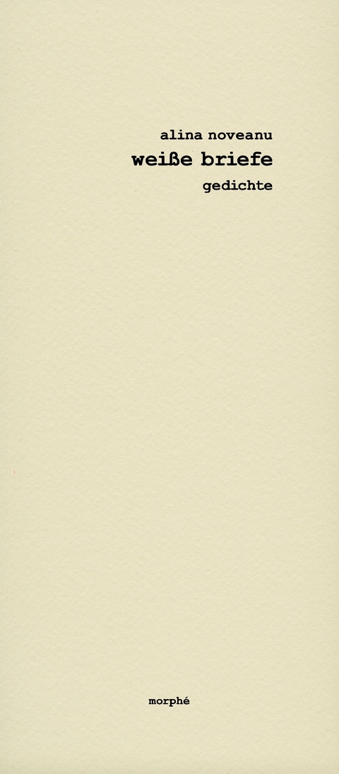 Wei&szlig;e Briefe - Alina Noveanu