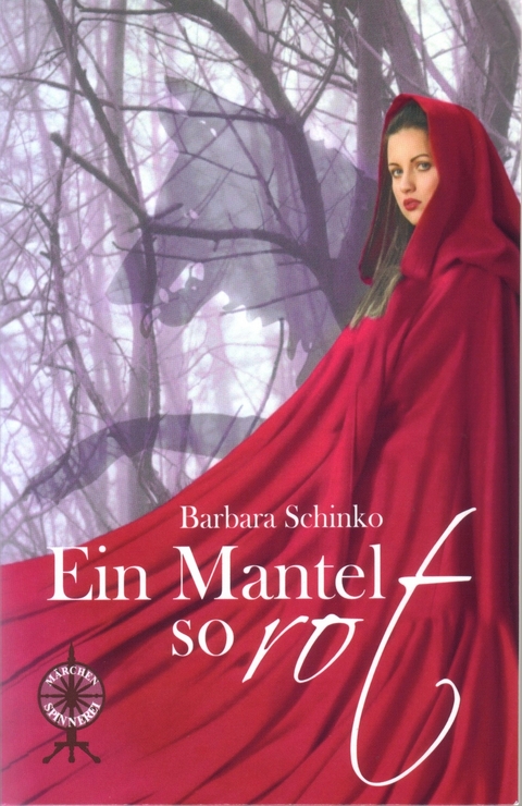 Ein Mantel so rot - Barbara Schinko