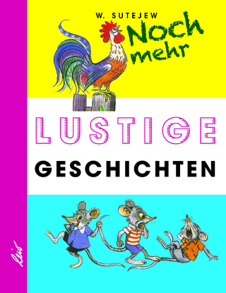 Noch mehr lustige Geschichten