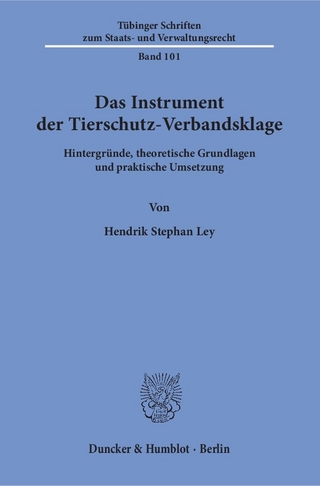 Das Instrument der Tierschutz-Verbandsklage.