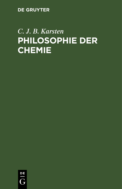 Philosophie der Chemie - C. J. B. Karsten