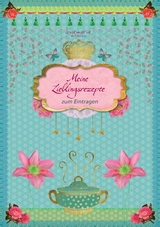 Meine Lieblingsrezepte - Eva Maria Nitsche